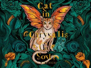 Cat in the Chrysalis Spoiler